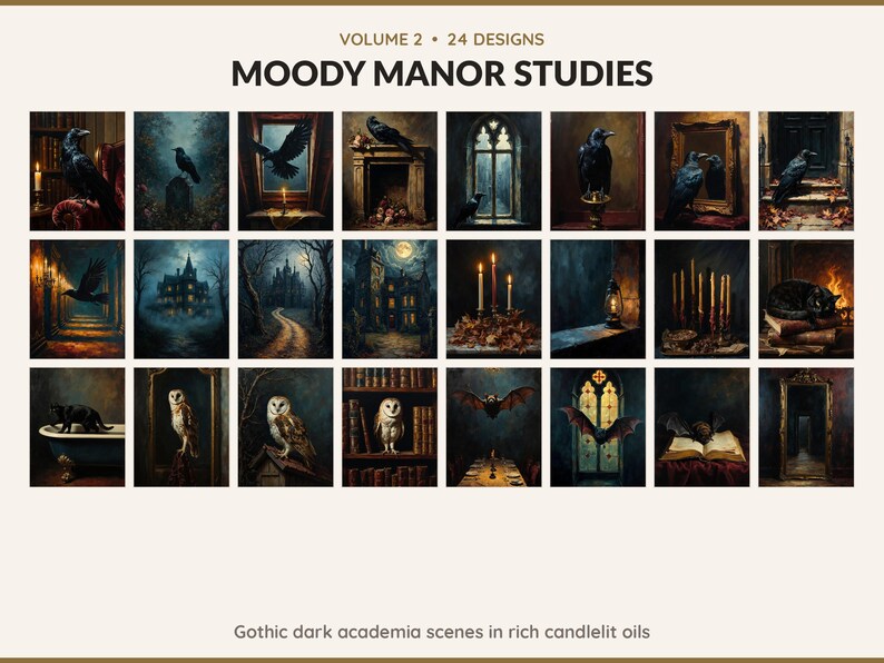 Volume 2 Moody Manor Studies: 24 printable Halloween art designs, gothic dark academia scenes in rich candlelit oils