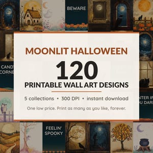 Halloween printable wall art mega bundle with 120 art prints in 5 collections: Antique Lunar Portraits, Gothic Moon Studies, Harvest Moon Folk, Blush Moon Companions, Midnight Moon Fields