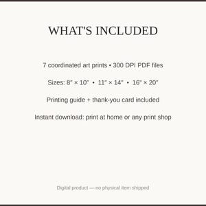What's included: 7 art prints as 300 DPI PDFs in three sizes plus printing guide and thank-you card