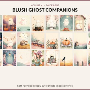 Volume 4 Blush Ghost Companions: 24 printable Halloween art designs, soft rounded creepy cute ghosts in pastel tones