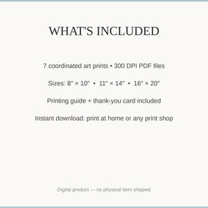 What's included: 7 art prints as 300 DPI PDFs in three sizes plus printing guide and thank-you card