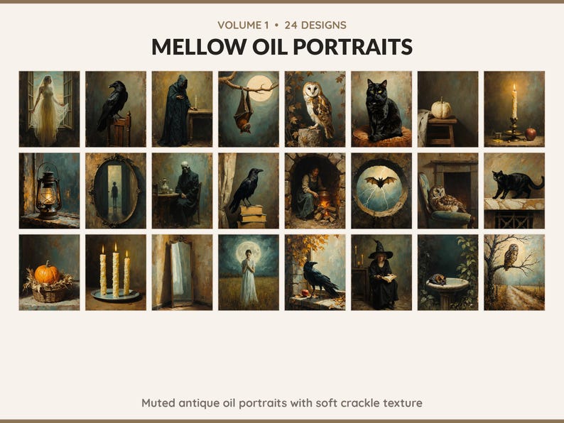 Volume 1 Mellow Oil Portraits: 24 printable Halloween art designs, muted antique oil portraits with soft crackle texture