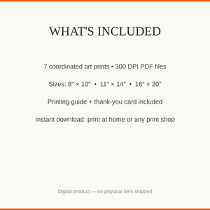 What's included: 7 art prints as 300 DPI PDFs in three sizes plus printing guide and thank-you card