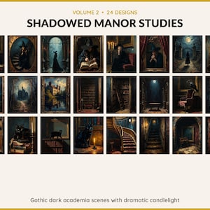 Volume 2 Shadowed Manor Studies: 24 printable Halloween art designs, gothic dark academia scenes with dramatic candlelight
