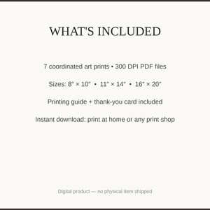 What's included: 7 art prints as 300 DPI PDFs in three sizes plus printing guide and thank-you card