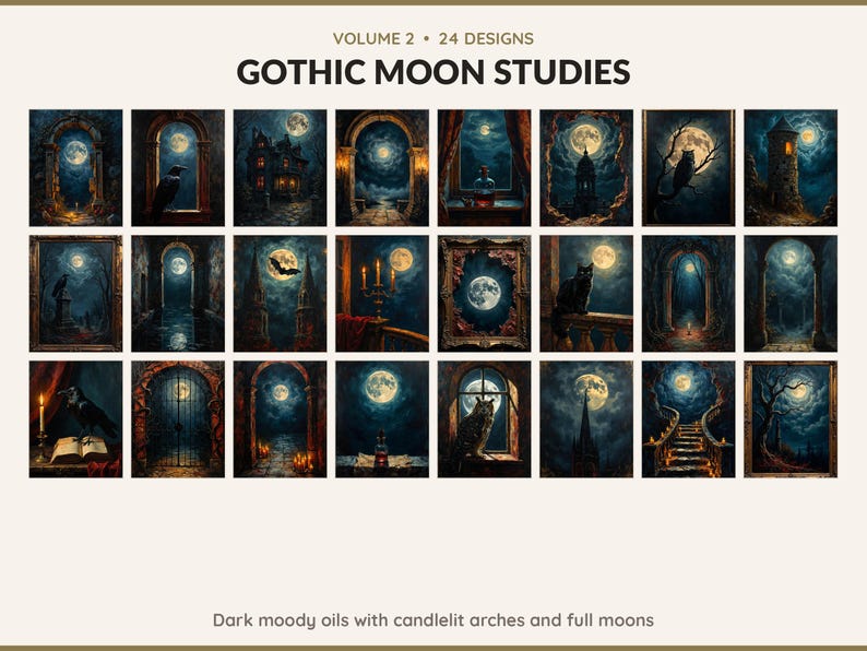 Volume 2 Gothic Moon Studies: 24 printable Halloween art designs, dark moody oils with candlelit arches and full moons