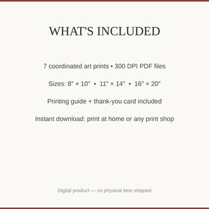 What's included: 7 art prints as 300 DPI PDFs in three sizes plus printing guide and thank-you card