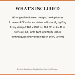 What is included: 120 Halloween designs in 5 printable PDF volumes at 300 DPI with a printing guide