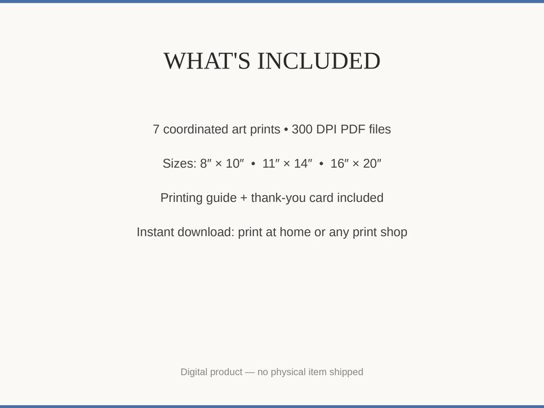What's included: 7 art prints as 300 DPI PDFs in three sizes plus printing guide and thank-you card