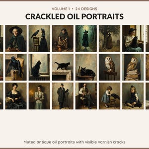 Volume 1 Crackled Oil Portraits: 24 printable Halloween art designs, muted antique oil portraits with visible varnish cracks