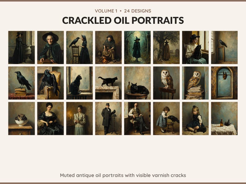 Volume 1 Crackled Oil Portraits: 24 printable Halloween art designs, muted antique oil portraits with visible varnish cracks