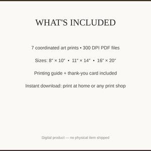 What's included: 7 art prints as 300 DPI PDFs in three sizes plus printing guide and thank-you card