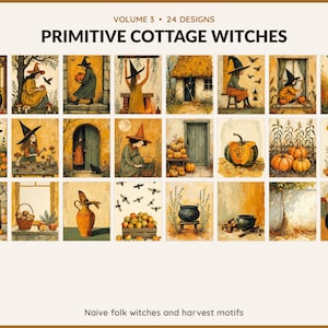 Volume 3 Primitive Cottage Witches: 24 printable Halloween art designs, naive folk witches and harvest motifs