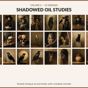 Volume 2 Shadowed Oil Studies: 24 printable Halloween art designs, muted antique oil portraits with cracked varnish