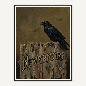 Vintage oil painting style Halloween quote print featuring Nevermore and a raven