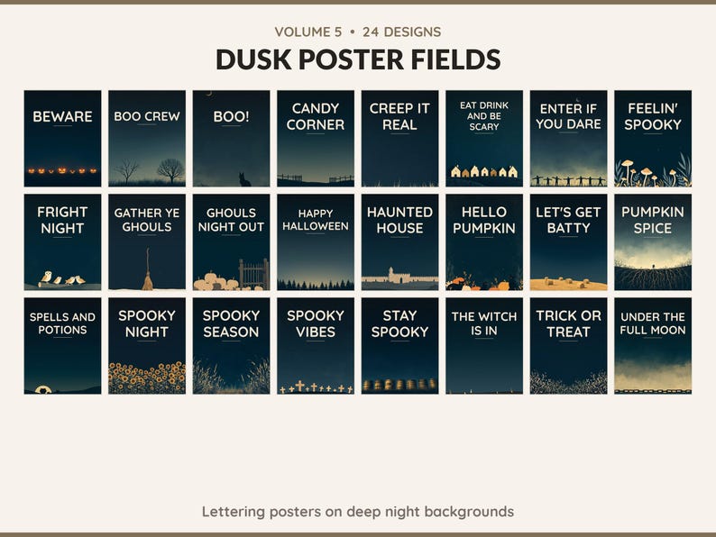 Volume 5 Dusk Poster Fields: 24 printable Halloween art designs, lettering posters on deep night backgrounds