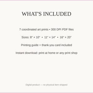 What's included: 7 art prints as 300 DPI PDFs in three sizes plus printing guide and thank-you card