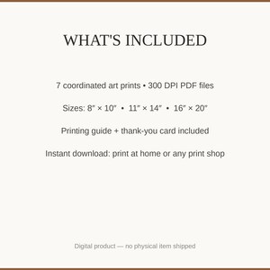 What's included: 7 art prints as 300 DPI PDFs in three sizes plus printing guide and thank-you card