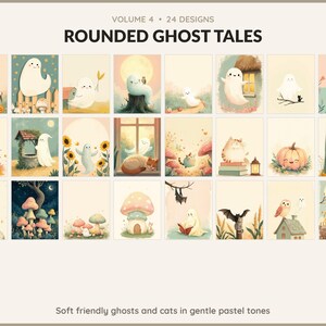 Volume 4 Rounded Ghost Tales: 24 printable Halloween art designs, soft friendly ghosts and cats in gentle pastel tones