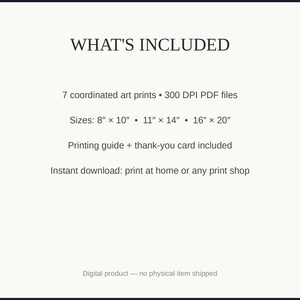 What's included: 7 art prints as 300 DPI PDFs in three sizes plus printing guide and thank-you card