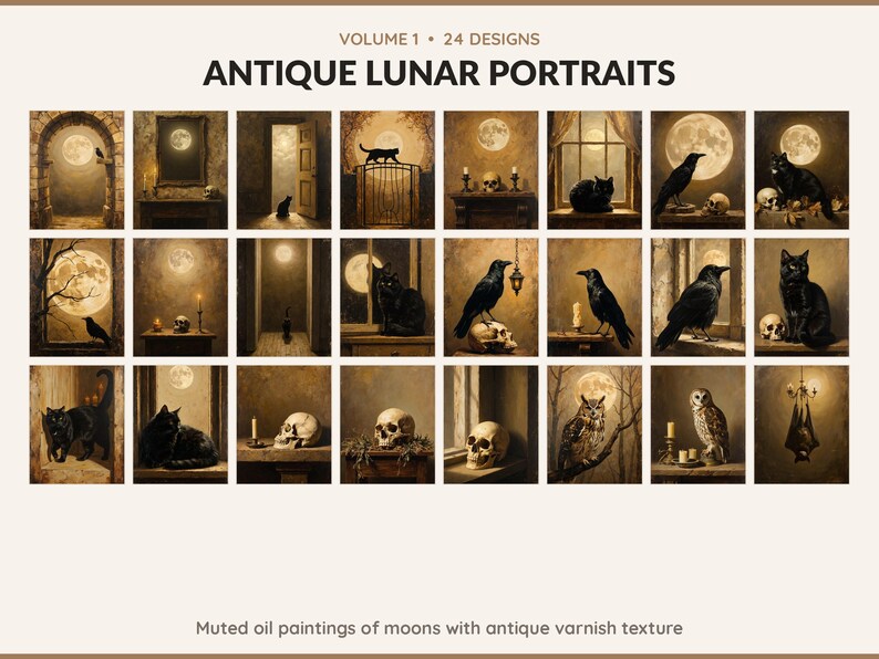 Volume 1 Antique Lunar Portraits: 24 printable Halloween art designs, muted oil paintings of moons with antique varnish texture