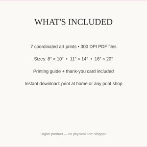 What's included: 7 art prints as 300 DPI PDFs in three sizes plus printing guide and thank-you card