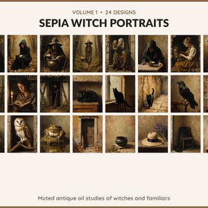 Volume 1 Sepia Witch Portraits: 24 printable Halloween art designs, muted antique oil studies of witches and familiars