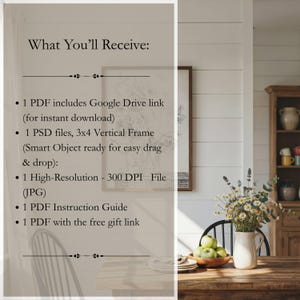 May include: A digital product listing graphic featuring the text What You'll Receive: 1 PDF includes Google Drive link, 1 PSD files, 3x4 Vertical Frame, 1 High-Resolution 300 DPI File JPG, 1 PDF Instruction Guide, and 1 PDF with the free gift link.