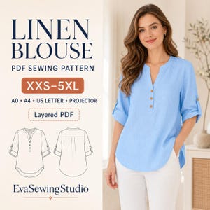 May include: A light blue linen blouse PDF sewing pattern by EvaSewingStudio featuring sizes XXS-5XL, A0, A4, US Letter, and projector formats. The design includes a V-neckline, three buttons, and roll-up sleeves, shown in a technical line drawing.