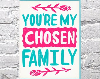 You're My Chosen Family card
