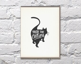 You're the Cat's Ass letterpress card