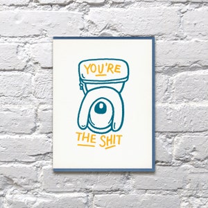 Jij bent de Shit letterpress kaart