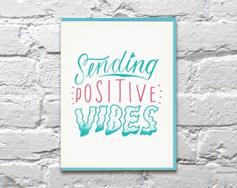 Sending Positive Vibes letterpress card