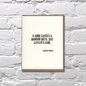 A Man Chases a Woman letterpress card