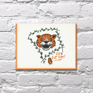 Go Get 'Em Tiger letterpress carte d’encouragement