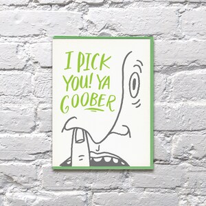 Ik kies jou! Ya Goober. letterdrukkaart