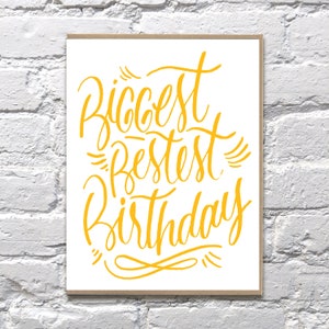 Biggest Bestest Birthday