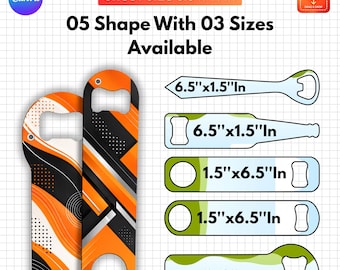 Bottle Opener Template, Bottle Opener Canva, Stainless Steel Bottle Opener, Beer Opener Sublimation, 5 Shapes 3 Sizes, Editable SVG