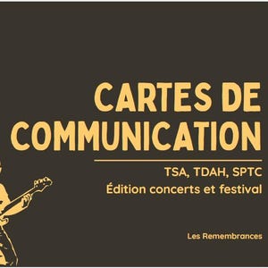 Peut inclure: Une carte rectangulaire avec un fond marron foncé et des graphismes jaune clair. Le design représente un groupe sur scène avec le texte CARTES DE COMMUNICATION, TSA, TDAH, SPTC, Édition concerts et festival, et Les Remembrances.