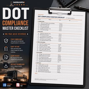 May include: A DOT Compliance Master Checklist on a clipboard. The document features sections for Company Ready, Driver Ready, Vehicle & Equipment, HOS & Testing, and Audit Ready with checkboxes and text. The design includes orange and black accents.