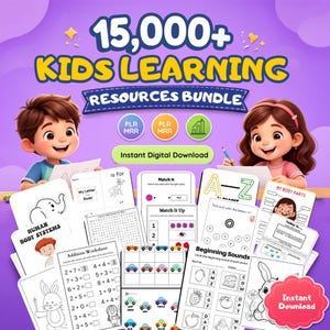 May include: A digital educational bundle featuring the text 15,000+ KIDS LEARNING RESOURCES BUNDLE, PLR MRR, and Instant Digital Download. The image displays two cartoon children and various printable worksheets including math, alphabet, and body parts.