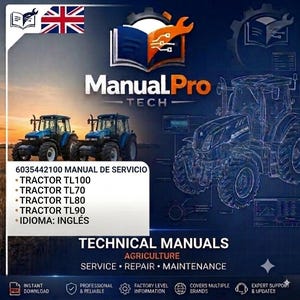 Peut inclure: Un manuel de service numérique pour tracteurs avec le logo ManualPro Tech, une illustration de tracteur bleu et le texte listant les modèles 6035442100, TL100, TL70, TL80 et TL90. Le document est en anglais pour l'entretien, la réparation et la maintenance.