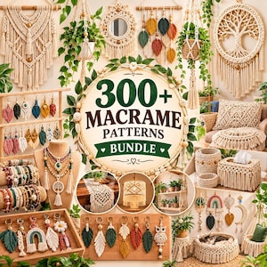 May include: A collection of macrame items including wall hangings, plant hangers, jewelry, and home decor. A central circular sign features the text 300+ MACRAME PATTERNS BUNDLE. The display includes various knotted cord designs in cream and earth tones.
