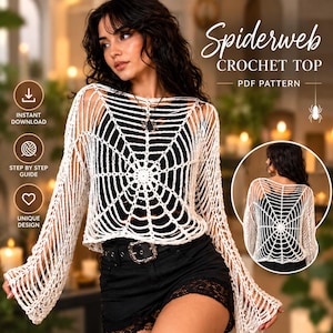 Crochet Spider Web Top Pattern PDF, Halloween Crochet Mesh Top, Goth Web Sweater, Festival Crochet Top, Mesh Sleeve Shirt,DIY Fall Gift Idea