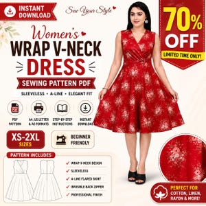 May include: A sleeveless red wrap V-neck dress with a floral pattern and an A-line flared skirt. The digital sewing pattern includes sizes XS-2XL, featuring an invisible back zipper, step-by-step instructions, and formats for A4, US Letter, and A0.