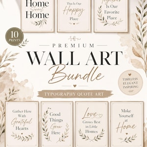 Puede incluir: Un conjunto de diez láminas de arte mural con fondos beige neutros, ilustraciones botánicas marrones y tipografía negra. Las citas incluyen Home Sweet Home, This Is Our Happy Place, Together Is Our Favorite Place, Gather Here With Grateful Hearts, Good Things Grow Here, Love Grows Best in Little Homes y Make Yourself at Home.