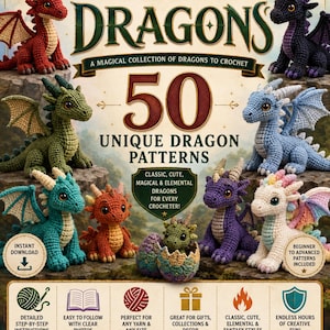 Puede incluir: Un paquete de patrones de ganchillo titulado DRAGONS que incluye 50 patrones de dragones únicos. La portada muestra varias figuras de dragones tejidas en hilo rojo, morado, verde, azul y multicolor, incluido un pequeño dragón saliendo de un huevo.