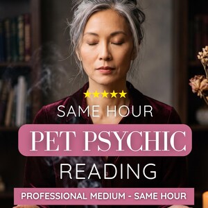 May include: A person with grey-streaked hair in a dark velvet shirt with eyes closed, hands open, and candles. Text reads: SAME HOUR PET PSYCHIC READING, PROFESSIONAL MEDIUM - SAME HOUR, and five yellow stars. Wisps of smoke rise from the table.