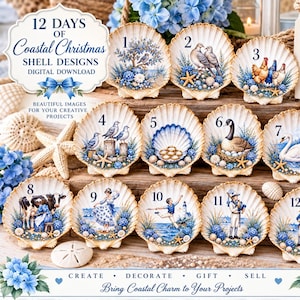 May include: A digital download collection titled 12 Days of Coastal Christmas Shell Designs featuring twelve numbered scallop shells decorated with blue and white illustrations of birds, figures, and nautical elements like lighthouses and starfish.