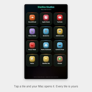 May include: A digital interface titled Starline Studios featuring a grid of twelve rounded square tiles with glowing borders. Each tile displays a unique icon and label including SoundCloud, Apple Music, YouTube, Voice Memo, Serato DJ, Ableton Live, Focus Mode, Home Assistant, Camera Feed, Notes, Starline HQ, and Claude.